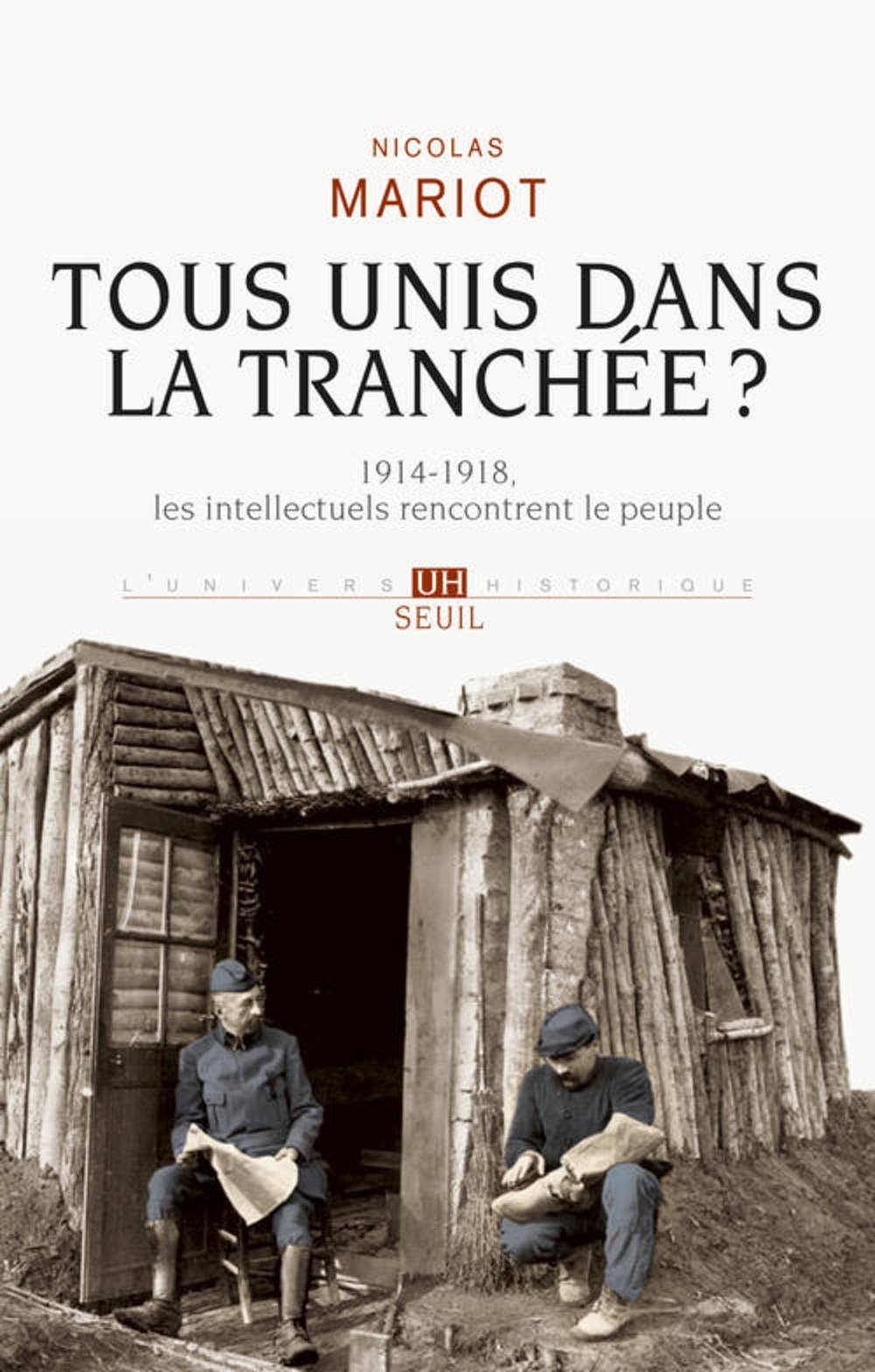 Tous Unis dans les tranchées ?